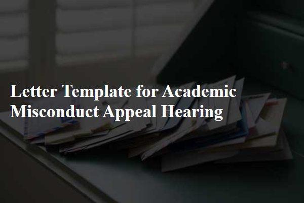 Letter Template For Academic Misconduct Appeal Hearing