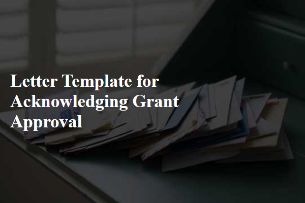 Letter Template For Acknowledging Grant Approval