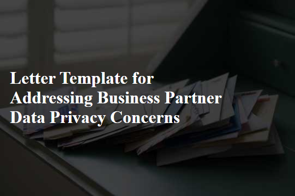 Letter Template For Addressing Business Partner Data Privacy Concerns