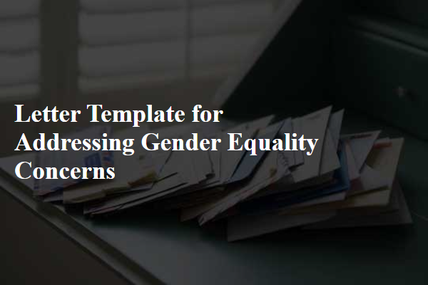 Letter Template For Addressing Gender Equality Concerns