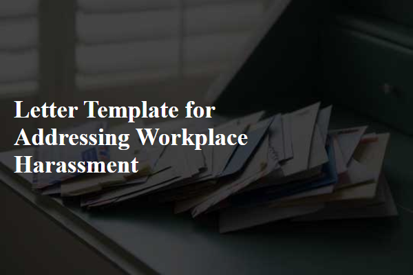 Letter Template For Addressing Workplace Harassment