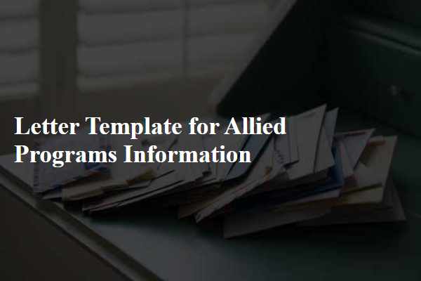 Letter Template For Allied Programs Information