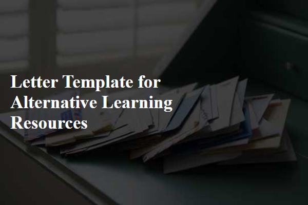 Letter Template For Alternative Learning Resources