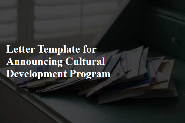 Letter Template For Announcing Cultural Development Program