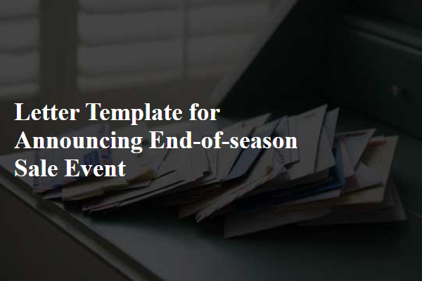 Letter Template For Announcing End-Of-Season Sale Event