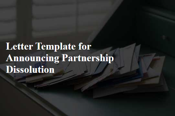 Letter Template For Announcing Partnership Dissolution