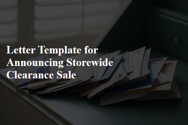 Letter Template For Announcing Storewide Clearance Sale