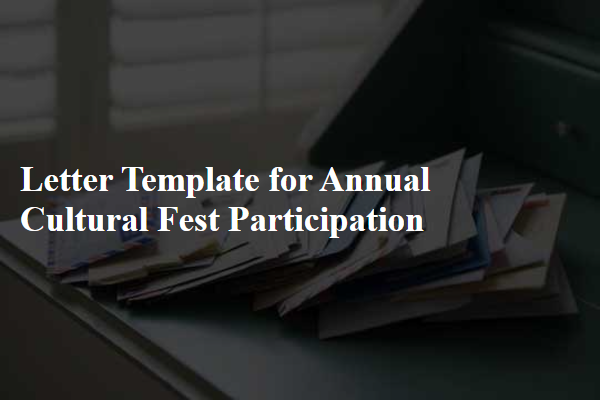 Letter Template For Annual Cultural Fest Participation