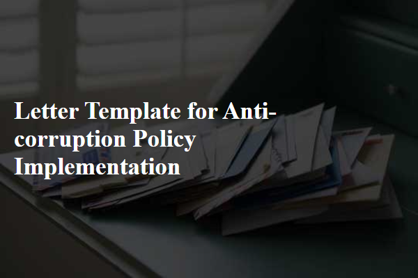 Letter Template For Anti-Corruption Policy Implementation