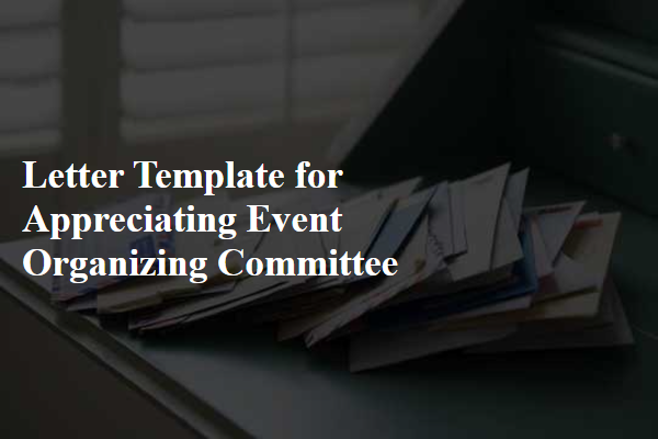 Letter Template For Appreciating Event Organizing Committee