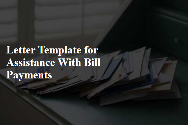 Letter Template For Assistance With Bill Payments