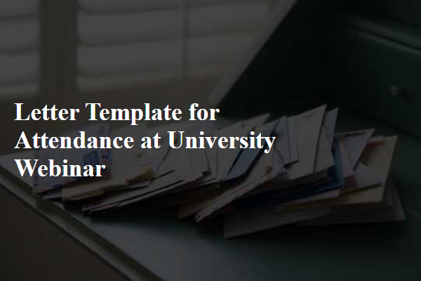 Letter Template For Attendance At University Webinar