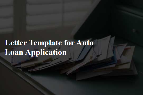 Letter Template For Auto Loan Application