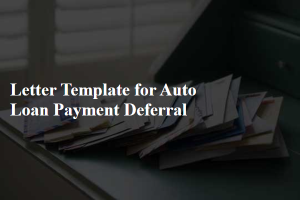 Letter Template For Auto Loan Payment Deferral