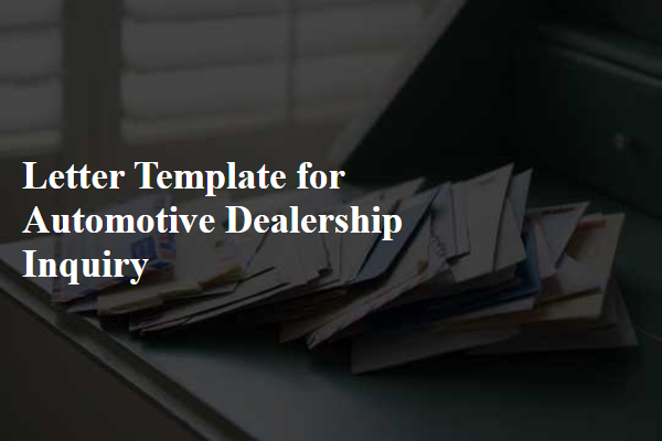 Letter Template For Automotive Dealership Inquiry