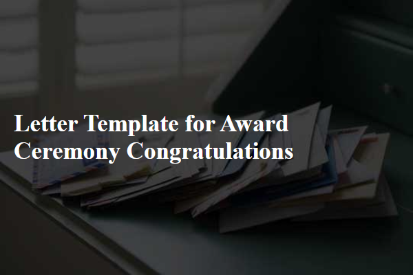 Letter Template For Award Ceremony Congratulations