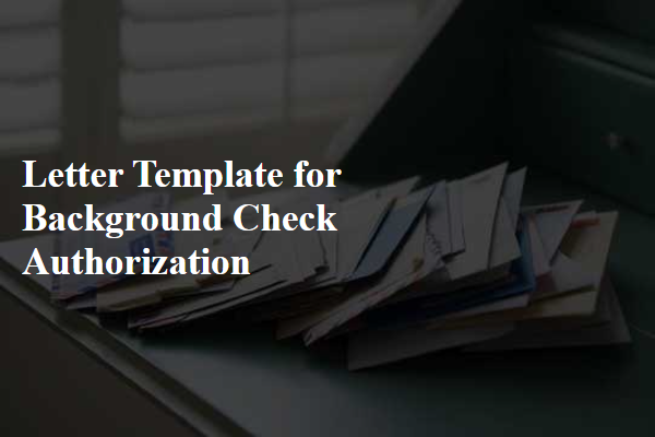 Letter Template For Background Check Authorization