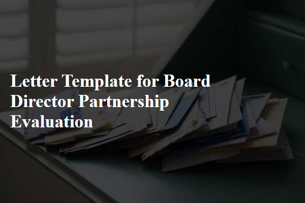 Letter Template For Board Director Partnership Evaluation