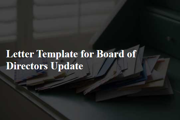 Letter Template For Board Of Directors Update