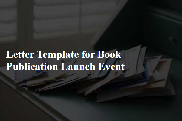 Letter Template For Book Publication Launch Event