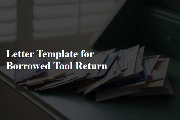 Letter Template For Borrowed Tool Return
