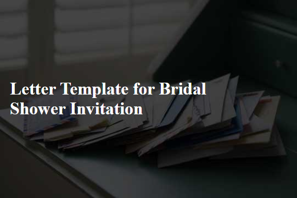 Letter Template For Bridal Shower Invitation