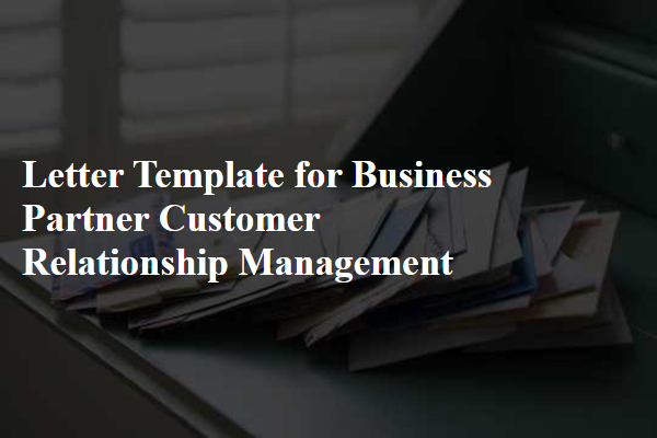 Letter Template For Business Partner Customer Relationship Management