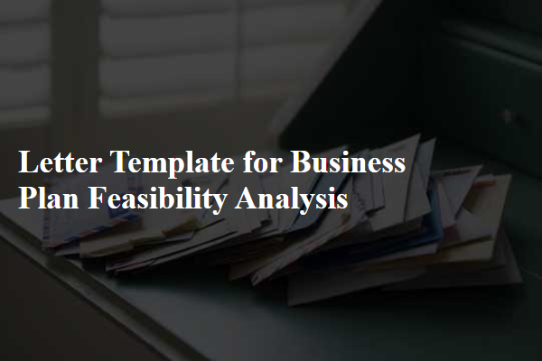 Letter Template For Business Plan Feasibility Analysis