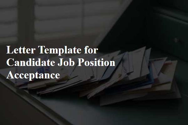 Letter Template For Candidate Job Position Acceptance