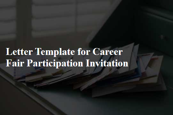 Letter Template For Career Fair Participation Invitation