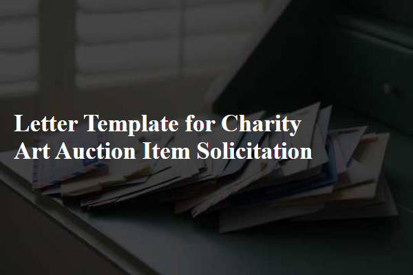 Letter Template For Charity Art Auction Item Solicitation