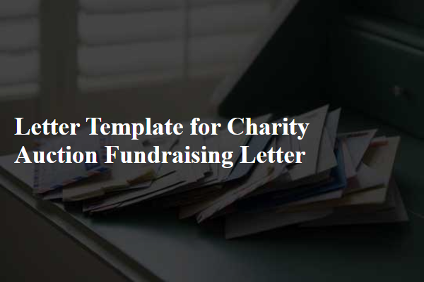 Letter Template For Charity Auction Fundraising Letter