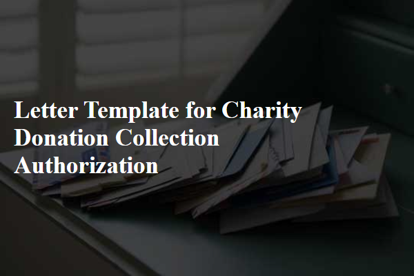 Letter Template For Charity Donation Collection Authorization