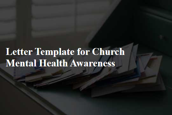 Letter Template For Church Mental Health Awareness