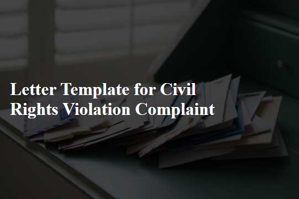 Letter Template For Civil Rights Violation Complaint