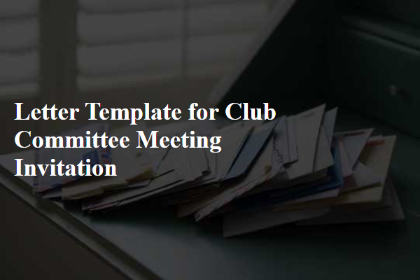 Letter Template For Club Committee Meeting Invitation