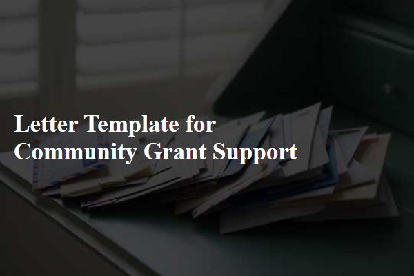 Letter Template For Community Grant Support