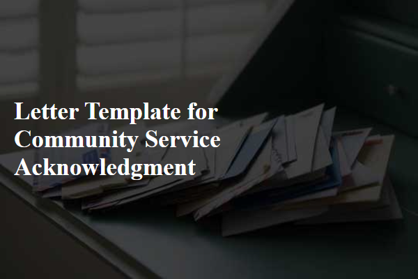 Letter Template For Community Service Acknowledgment