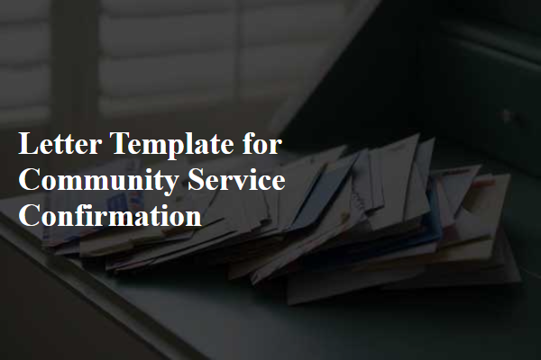 Letter Template For Community Service Confirmation