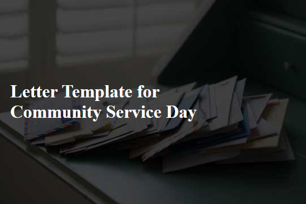 Letter Template For Community Service Day