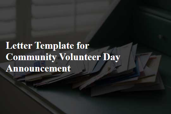 Letter Template For Community Volunteer Day Announcement