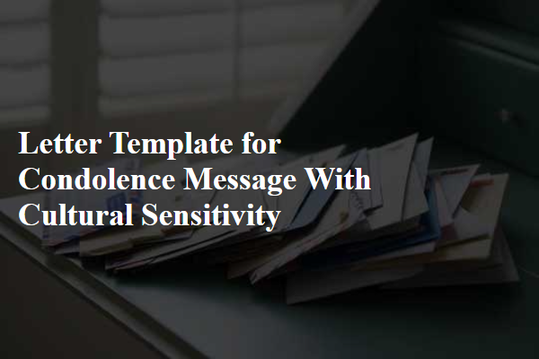 Letter Template For Condolence Message With Cultural Sensitivity