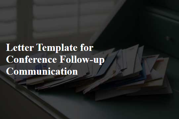 Letter Template For Conference Follow-Up Communication