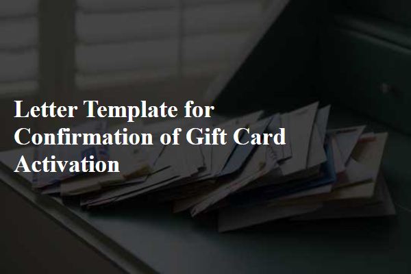 Letter Template For Confirmation Of Gift Card Activation