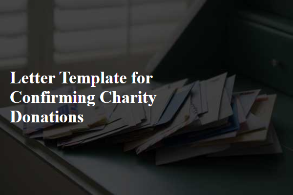 Letter Template For Confirming Charity Donations