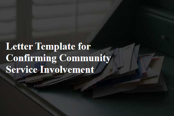 Letter Template For Confirming Community Service Involvement