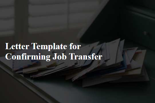 Letter Template For Confirming Job Transfer