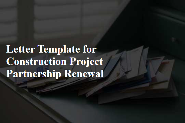 Letter Template For Construction Project Partnership Renewal