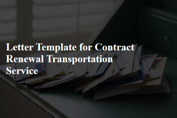 Letter Template For Contract Renewal Transportation Service