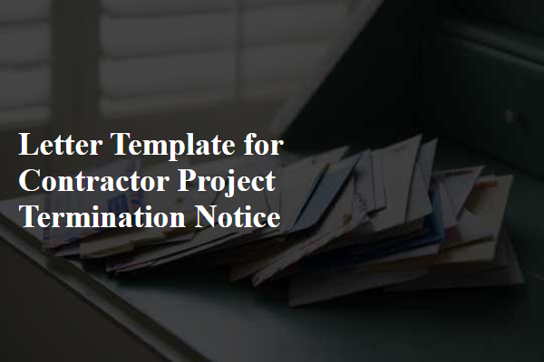 Letter Template For Contractor Project Termination Notice